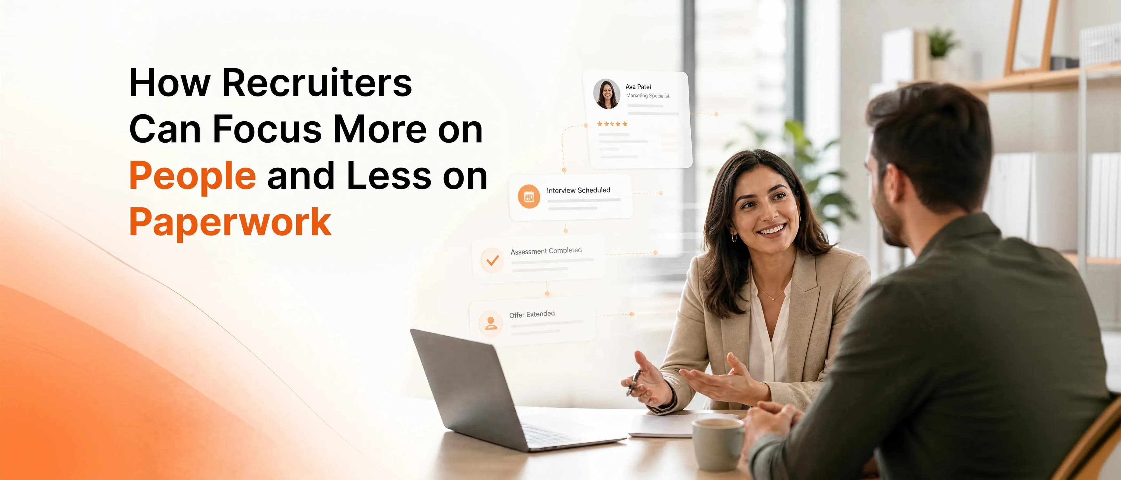 Recruiter focusing on people instead of paperwork during a candidate interview