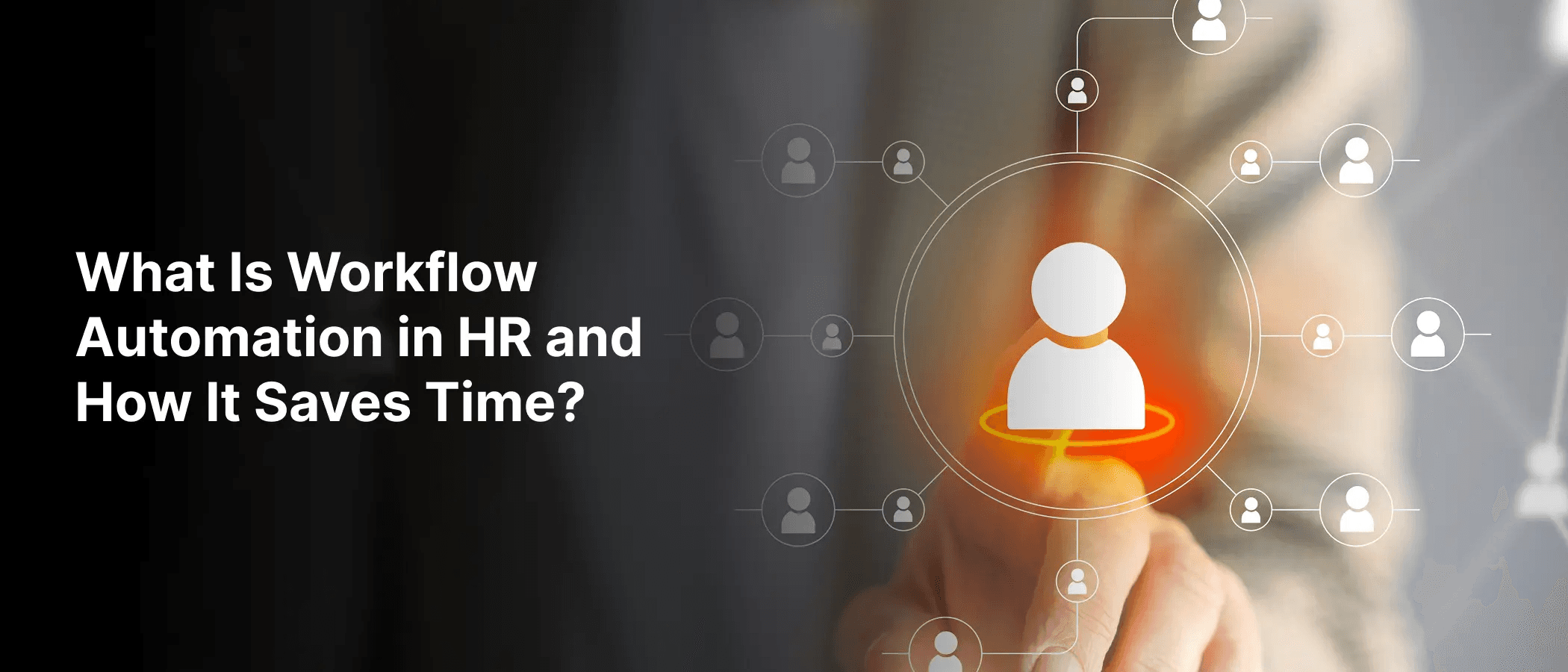 What Is Workflow